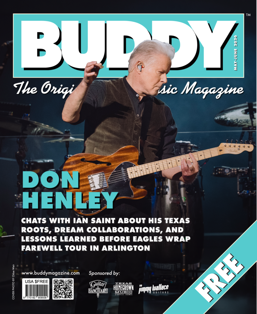 Don Henley speaks with Ian Saint for a Buddy Magazine cover story on his Texas roots, dream collabs, lessons learned as the Eagles conclude their farewell tour.